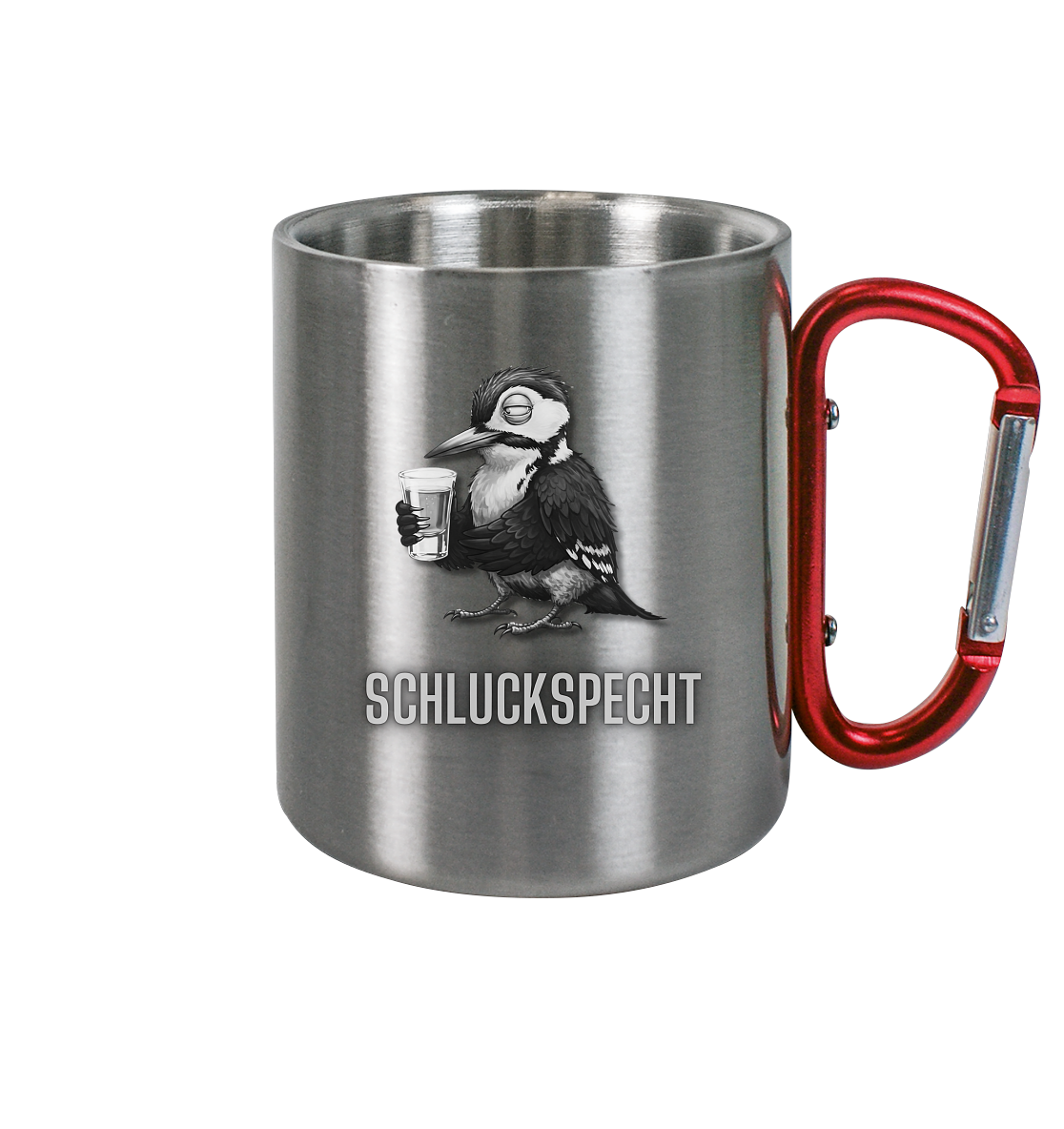 Schluckspecht - Edelstahl Tasse