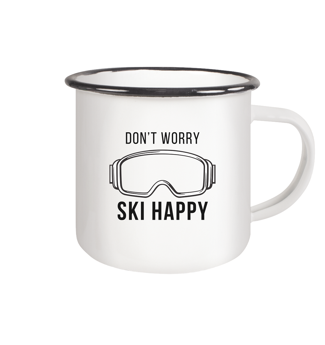 Don't worry SKI happy - Emaille Tasse (Black)