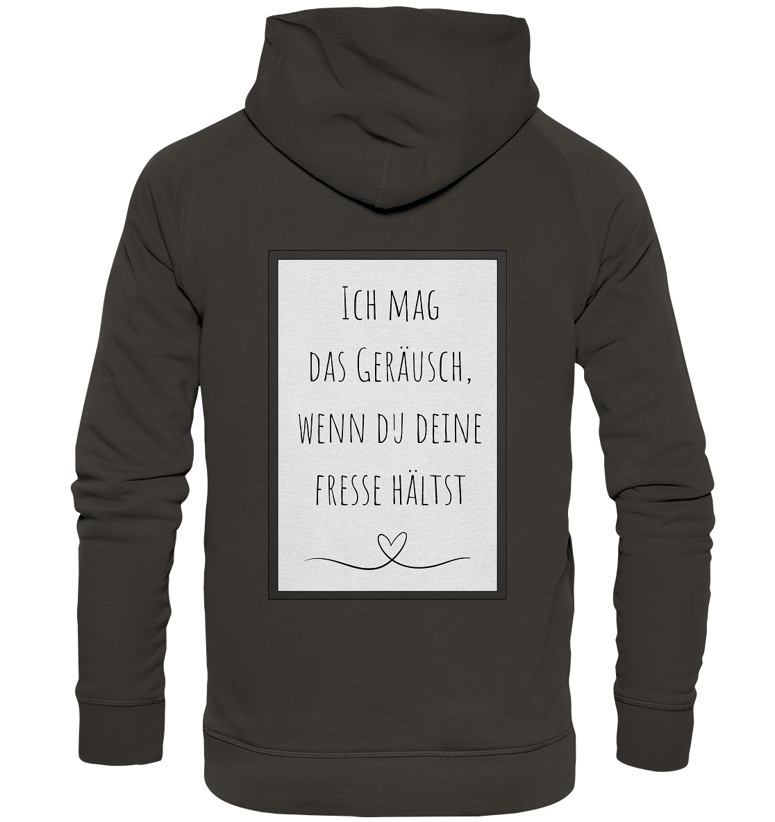 Ich mag das Geräusch  - Basic Unisex Hoodie