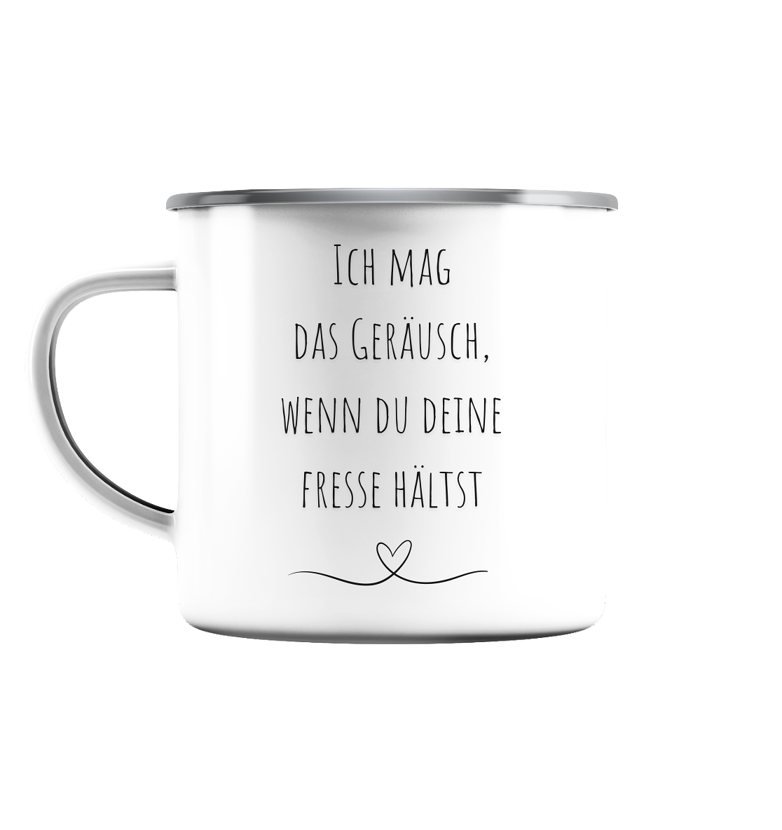 Ich mag das Geräusch  - Emaille Tasse (Silber)