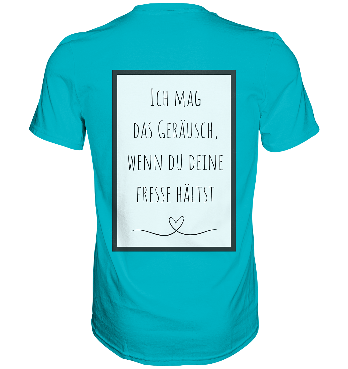 Ich mag das Geräusch  - Premium Shirt