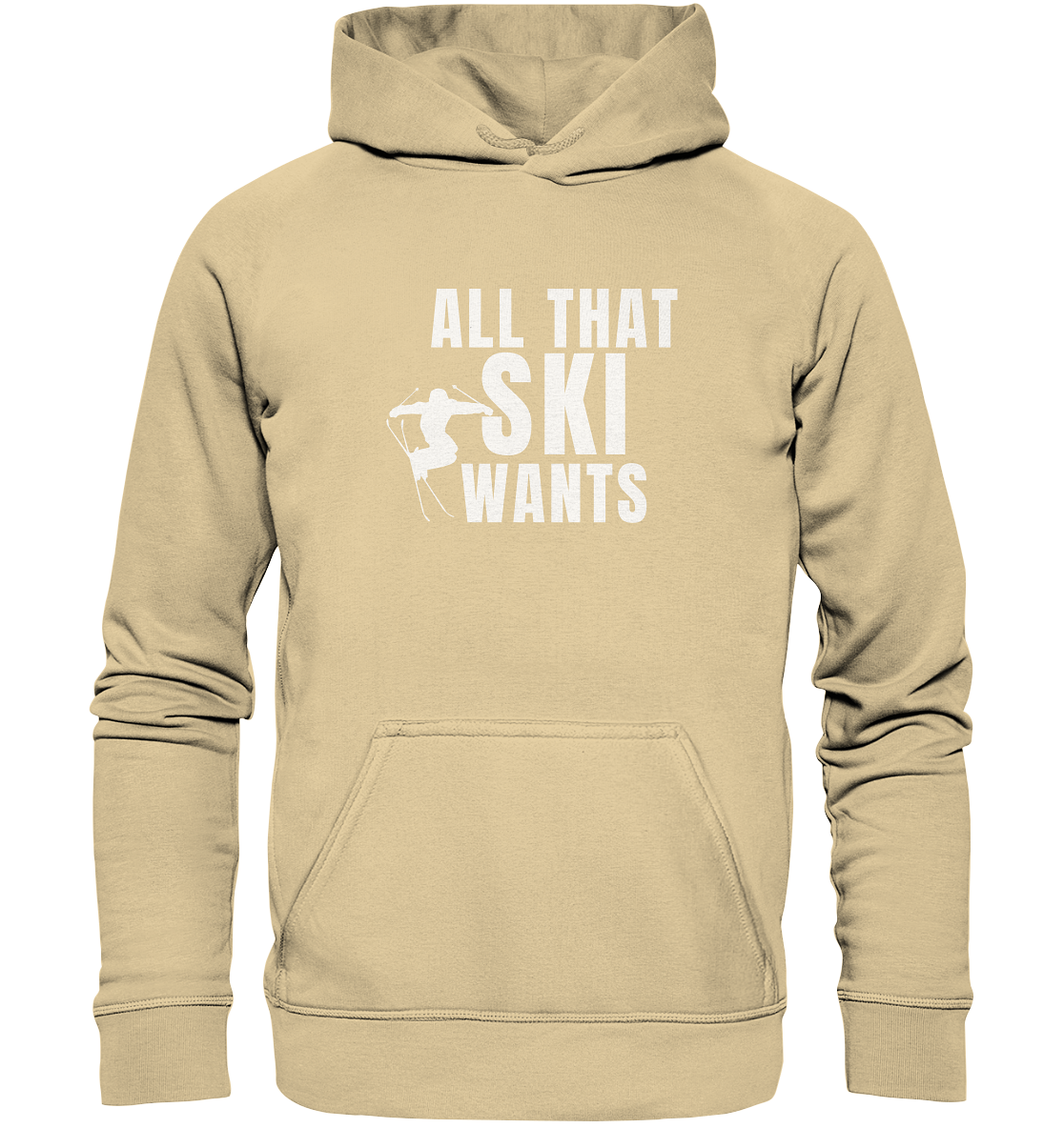 All that SKI wants - Basic Unisex Hoodie