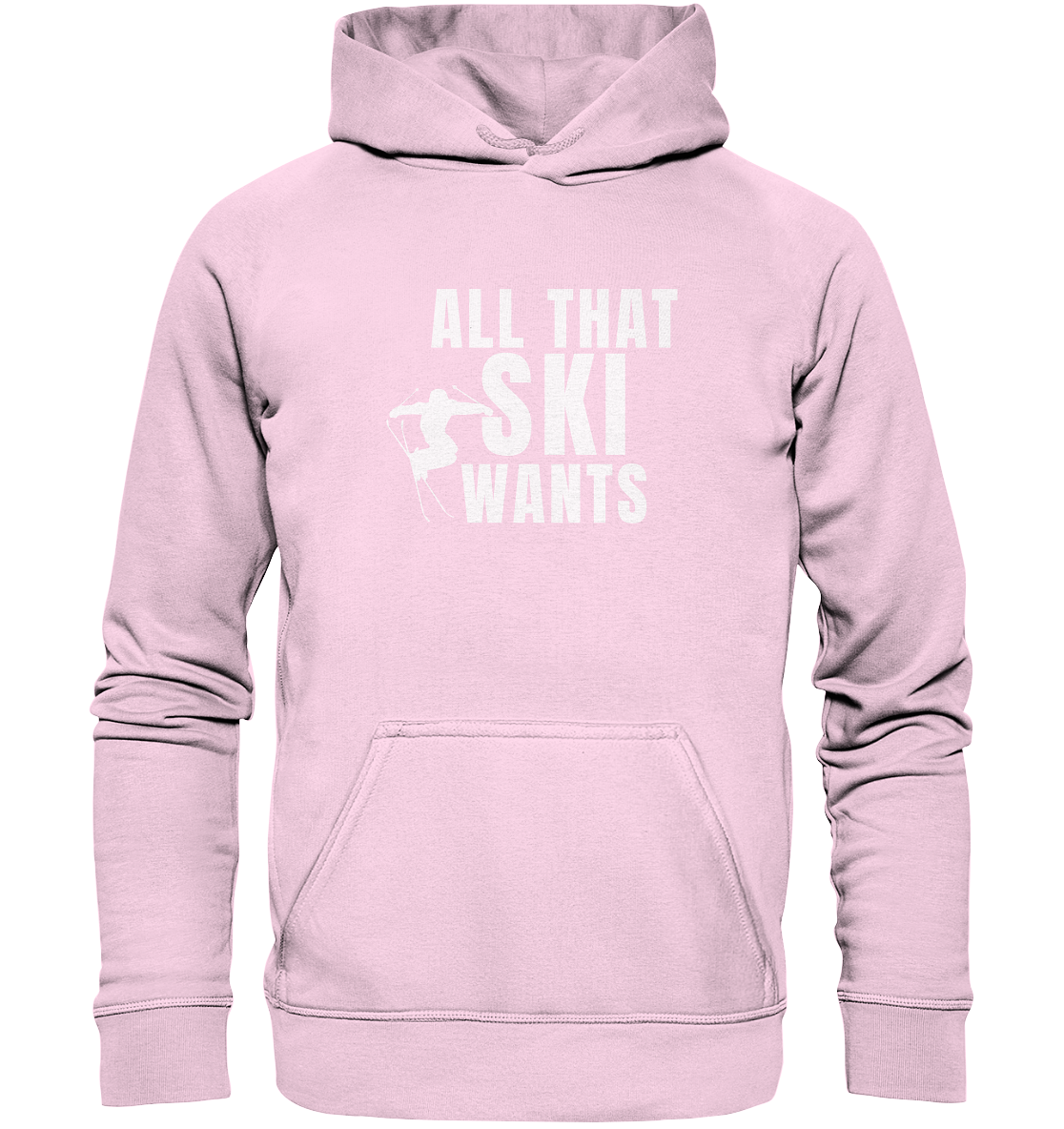 All that SKI wants - Basic Unisex Hoodie