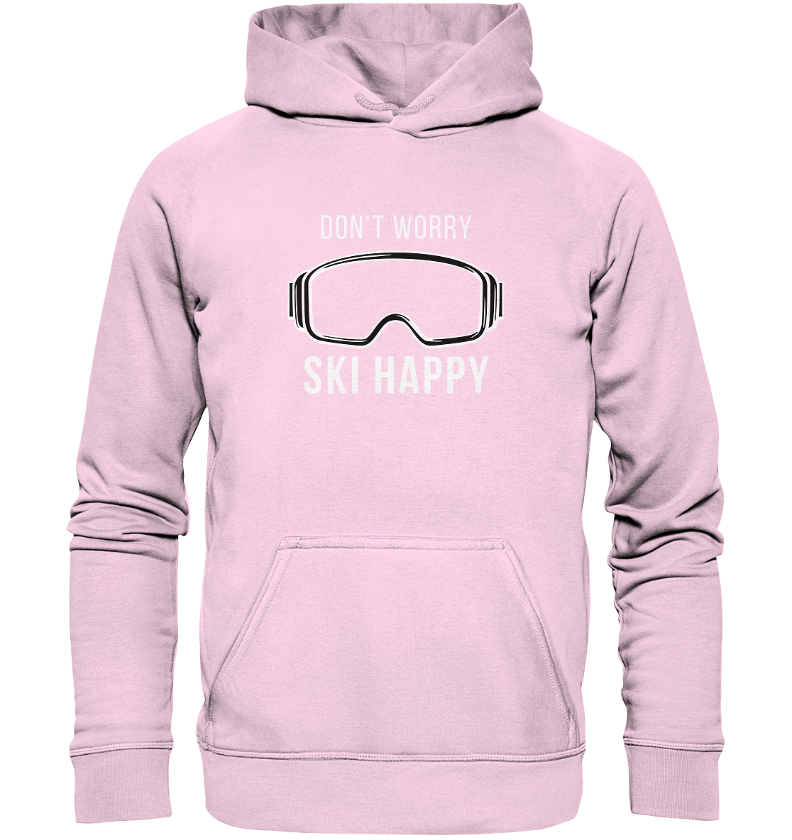 Don't worry SKI happy - Basic Unisex Hoodie