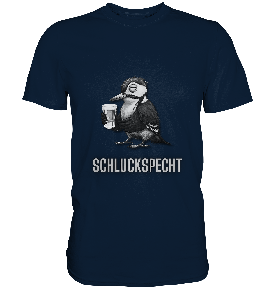Schluckspecht - Premium Shirt