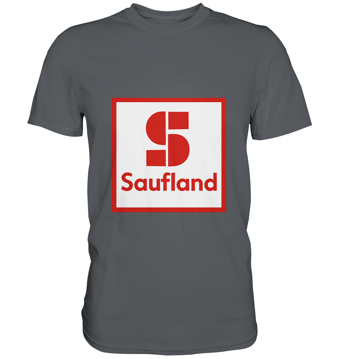 Saufland - Premium Shirt
