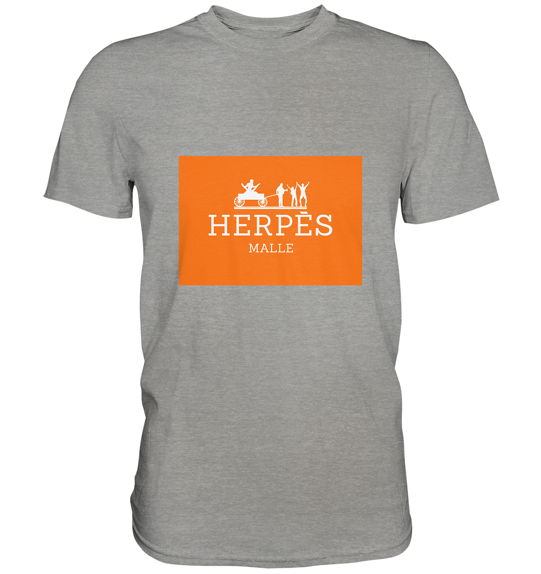 Herpés Malle - Premium Shirt
