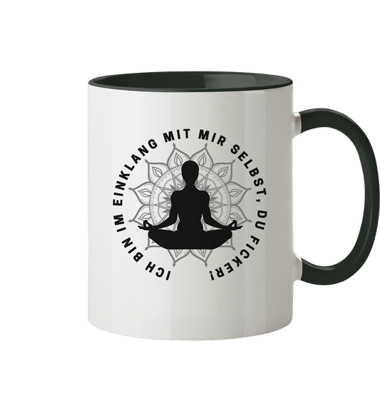 Ich bin im Einklang mit mir selbst - Tasse zweifarbig